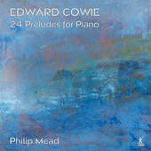 Album artwork for Cowie: 24 Preludes for Piano
