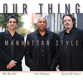 Album artwork for Our Thing - Manhattan Style 