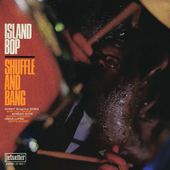 Album artwork for Shuffle And Bang - Island Bop 