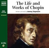 Album artwork for THE LIFE AND WORKS OF CHOPIN