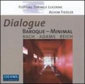 Album artwork for Festival Strings Lucerne: Bach / Adams / Reich