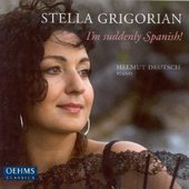 Album artwork for Stella Grigorian: I'm suddenly Spanish!