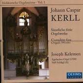 Album artwork for J.C. Kerll: Complete Free Organ Works