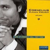 Album artwork for Cornelius Claudio Kreusch: Live at Steinway Hall