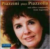 Album artwork for Piazzini Plays Piazzolla and Other Composers from 
