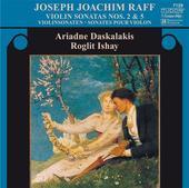 Album artwork for Raff: Violin Sonatas #2 and 5 (Daskalakis)