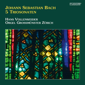 Album artwork for J.S. Bach: 5 Triosonaten - Orgel Grossmünster Zü