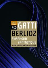 Album artwork for Berlioz: Symphonie Fantastique / Gatti, RCO