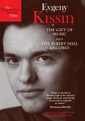 Album artwork for Evgeny Kissin - Gift of Music / Albert Hall Encore