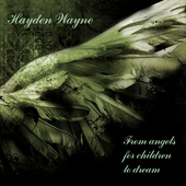 Album artwork for Hayden Wayne - From Angels For Children To Dream 