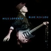Album artwork for Nils Lofgren - Blue With Lou 