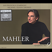Album artwork for Mahler: Symphony 9 / Tilson Thomas, San Francisco