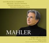 Album artwork for Mahler: Songs with Orchestra / Tislon Thomas