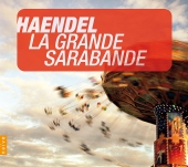 Album artwork for HANDEL: LA GRANDE SARABANDE