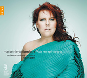 Album artwork for Marie-Nicole Lemieux: Ne me refuse pas