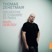 Album artwork for Ravel / Debussy: Orchestral Works - Thomas Zehetma