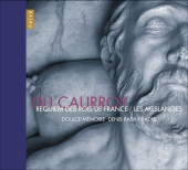 Album artwork for du Caurroy: Requiem, Les Meslanges (Limited Ed.)