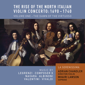 Album artwork for THE RISE OF THE NORTH ITALIAN VIOLIN CONCERTO 1690