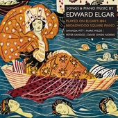 Album artwork for ELGAR: SONGS & PIANO MUSIC PLAYED ON ELGAR'S 1844