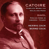 Album artwork for Catoire: Complete Works for Violin and Piano