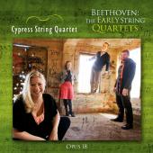 Album artwork for Beethoven: Early String Quartets / Cypress Quartet