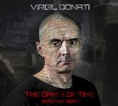 Album artwork for Virgil Donati - The Dawn of Time 
