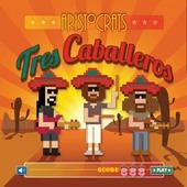 Album artwork for Aristocrats - Tres Caballeros 