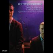Album artwork for Correspondence / Peter & Will Anderson
