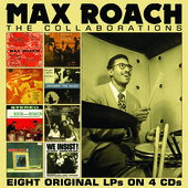 Album artwork for Max Roach - The Collaborations