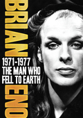 Album artwork for Brian Eno - 1971-1977: The Man Who Fell To Earth 