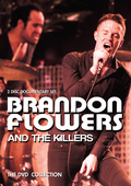 Album artwork for Brandon Flowers & The Killers - The DVD Collection