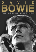 Album artwork for David Bowie - The Berlin Briefings 