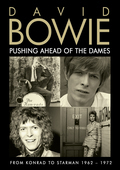 Album artwork for David Bowie - Pushing Ahead Of The Dames 