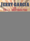 Album artwork for Jerry Garcia - Jerry Garcia & The U.S. Countercult