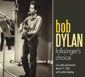 Album artwork for Bob Dylan - Folk Singer's Choice 