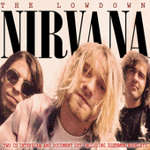 Album artwork for Nirvana - The Lowdown 