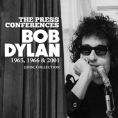 Album artwork for Bob Dylan - The Press Conferences 