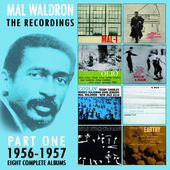 Album artwork for Mal Waldron - The Recordings 1956-1957 