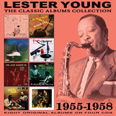 Album artwork for Lester Young - Classic Albums Collection: 1955-195