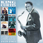 Album artwork for King Curtis - His First Eight Classic Albums: 1959
