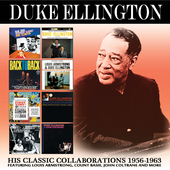 Album artwork for Duke Ellington - His Classic Collaborations: 1956-