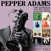 Album artwork for Pepper Adams - Complete Albums Collection: 1957-19