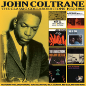 Album artwork for John Coltrane - The Classic Collaborations 1957-19