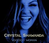 Album artwork for VooDoo Woman / Crystal Shawanda