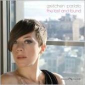 Album artwork for Gretchen Parlato: The Lost and Found