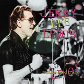 Album artwork for Jerry Lee Lewis - Middle Aged Crazy 