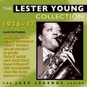 Album artwork for Lester Young - The Lester Young Collection 1936-47