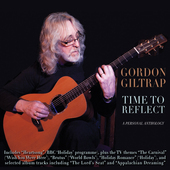 Album artwork for Gordon Giltrap - Time To Reflect: A Personal Antho