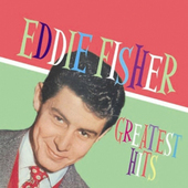 Album artwork for Eddie Fisher - Greatest Hits 
