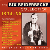 Album artwork for Bix Beiderbecke - Collection 1924-30 